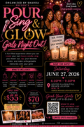 Pour, Sing & Glow: Girls Night Out